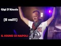 Gigi D'Alessio - E vai!!!