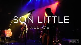 Son Little: 'All Wet' CMJ 2015 | NPR MUSIC FRONT ROW