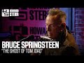Bruce Springsteen "The Ghost of Tom Joad" Live on the Stern Show