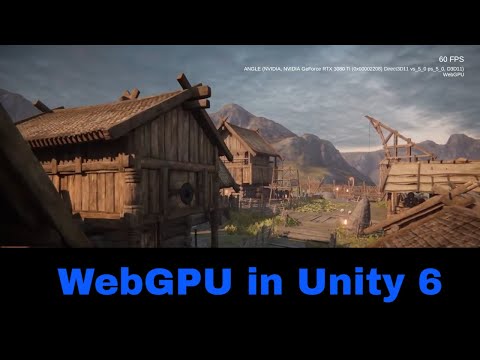 Unity 6 - Building to WebGPU
