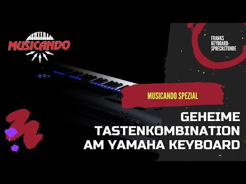 Online Musicando 2021 | Secret key combination on the Yamaha keyboard | Frank's Keyboard Channel