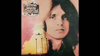 Ian Matthews -  Sing Me Back Home