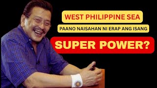 UTAK AT DISKARTE GAMIT NI ERAP SA LABANAN SA WPS. PAGPAPASADSAD NG BARKO SA AYUNGIN SHOAL SINADYA.
