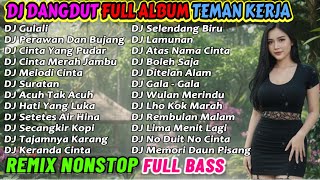 Download lagu DJ REMIX DANGDUT 2 JAM NONSTOP 2025 PALING ENAK 🔥 BASS-NYA EMPUK BANGET COCOK BUAT TEMAN KERJA! mp3