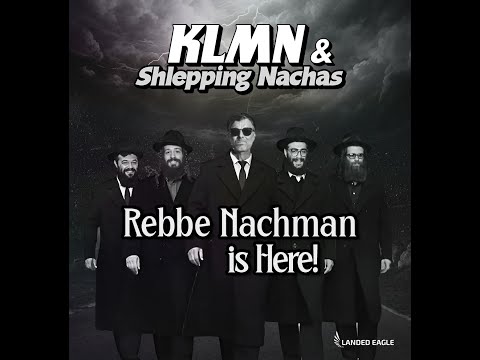 KLMN & Shlepping Nachas - Rebbi is Here (Official Lyric Video)