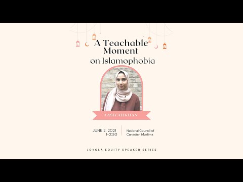 Loyola Equity Speaker Series: A Teachable Moment on Islamophobia