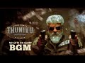 Thunivu - No Guts No Glory BGM | Ajith Kumar | H Vinoth | Boney Kapoor | Ghibran