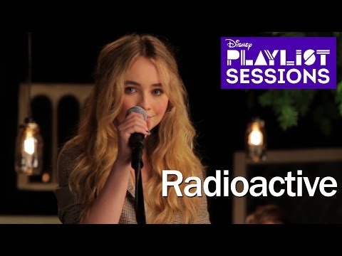 Sabrina Carpenter | Radioactive Imagine Dragons Cover | Disney Playlist Sessions