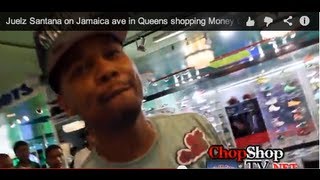 Juelz Santana on Jamaica ave in Queens shopping Money Cars Clothes S.B.O.E ChopShopTv Shout Out