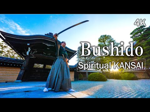 Spiritual KANSAI , Bushido