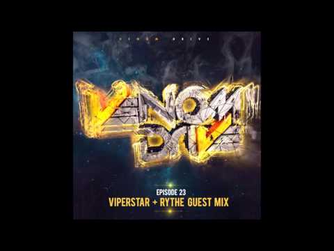 Venom Drive Podcast EP 23 - ViperStar + Rythe (Haxorus) Guest Mix