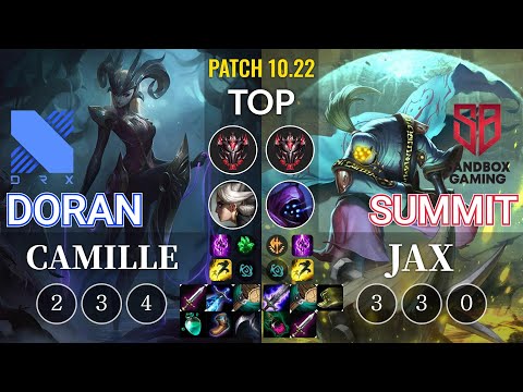 DRX Doran Camille vs SB Summit Jax Top - KR Patch 10.22