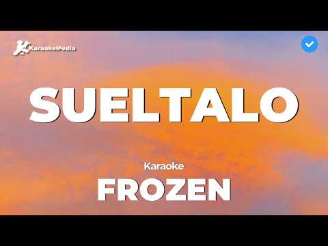 Frozen - Sueltalo (Karaoke) [Instrumental con coros]