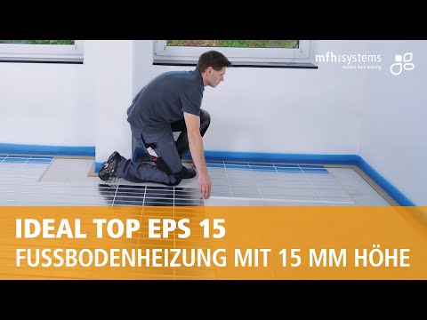 System IDEAL TOP EPS 15: Fußbodenheizung mit 15 mm Aufbauhöhe