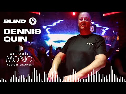 DENNIS QUIN at Mono Afrodit YouTube Party Serie #2 | BLIND | ISTANBUL