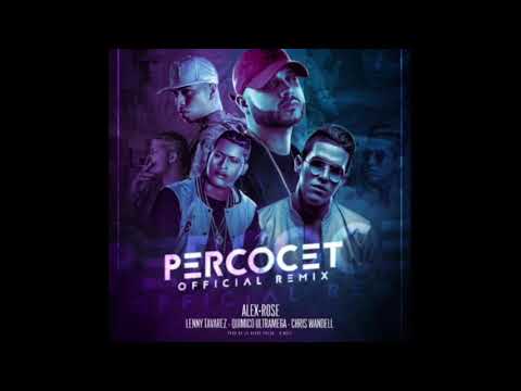 Percocet - Remix (Alex Rose, Lenny Tavárez, Chris Wandell, Quimico Ultra Mega)