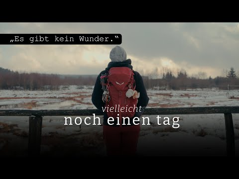 Vielleicht noch einen Tag - Ein Leben ohne Hoffnung auf Glück