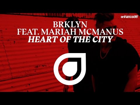 BRKLYN feat. Mariah McManus - Heart of the City [OUT NOW]