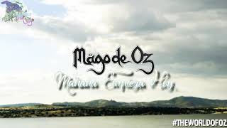 Mañana Empieza Hoy (Vídeo Lyric) Mägo De Oz