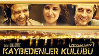 Kaybedenler Kulübü (Loser’s Club 2011 - HD) | Türk Filmi