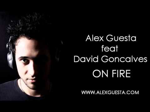 Alex Guesta ft David Goncalves - On fire