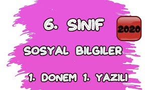 6. SINIF SOSYAL BİLGİLER 1. DÖNEM 1. YAZILI