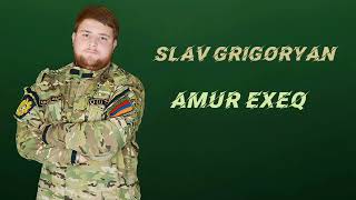 Slav Grigoryan - Amur Exeq (2022)