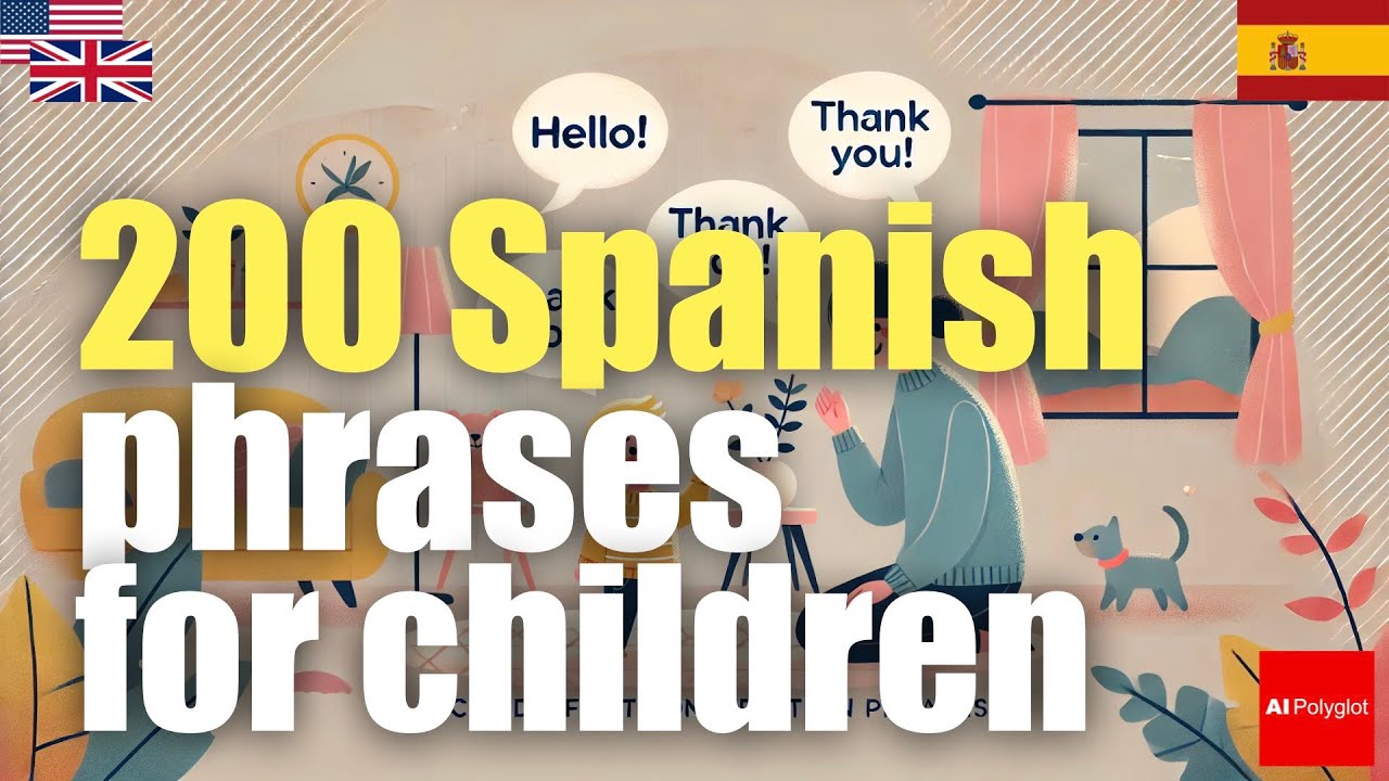200 Spanish phrases for children