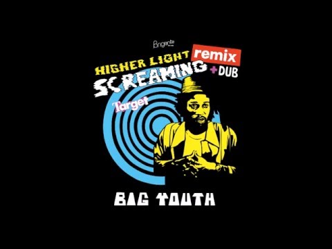 Big Youth - Be Careful (Album 2016 Screaming Target RMX&DUB By Higher Light)