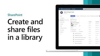 Getting started with SharePoint - Create, upload, and share files in a document library