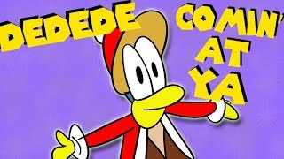 Download lagu Dedede Comin' At Ya mp3