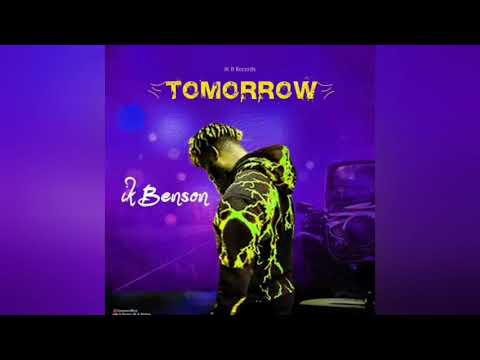 Ik Benson - Tomorrow (Official Audio)