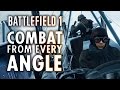 Battlefield 1's Combat From Every Angle