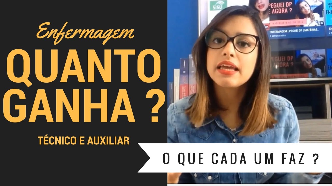 TÉCNICO E AUXILIAR DE ENFERMAGEM DIFERENÇAS | QUANTO GANHA ?