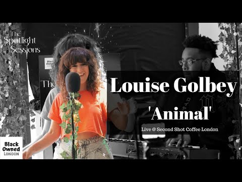 "Animal" Louise Golbey live @ The Spotlight Sessions Second Shot