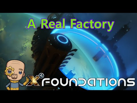 The Factory hungers : X4 Foundations Ep2