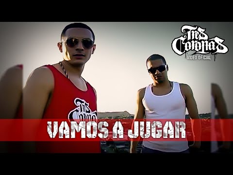 Tres Coronas, Kafu Banton – Vamos a Jugar (Video Oficial)