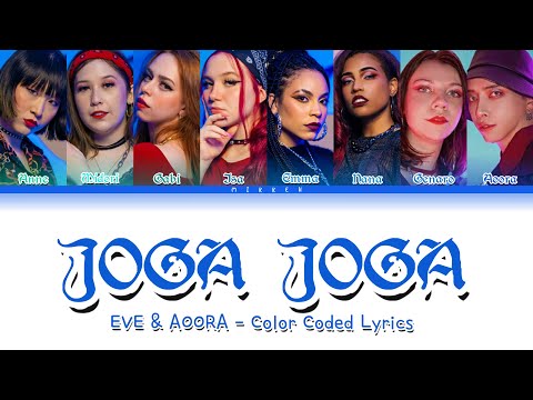 EVE & AOORA - Joga Joga | Color Coded Lyrics PT/Coreano