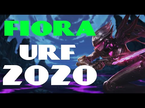 FIORA ULTRA RAPID FIRE 2020 - FIORA URF 2020 - Ultra Rapid Fire League of Legends