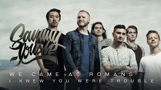 The Way That We Have Been (Acoustic) - We Came As Romans