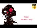 Happy Women S Day 3 Free Wishes As Intro Greetings With Without Text Download Links In Description