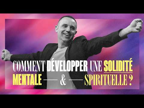 Miniature du message : Comment développer une solidité mentale et spirituelle ? - Ivan Carluer