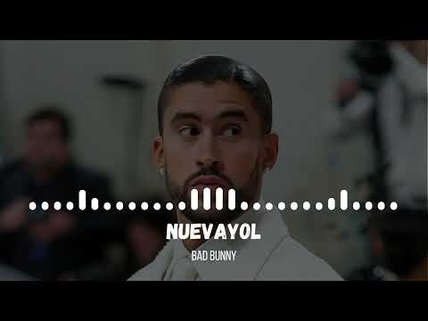 BAD BUNNY &ndash; NUEVAYoL