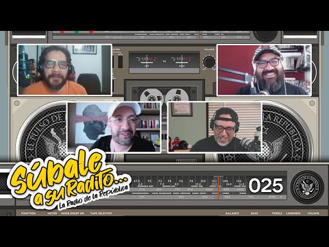 SÚBALE A SU RADITO 25 - EL PULSO DE LA REPÚBLICA