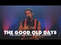The Good Old Days (The Good Old Days Concert) - Brandon Hixson