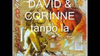 DAVID & CORINNE MIX PT3 * Saturday Night, Tempo La & Kochma Sacré *