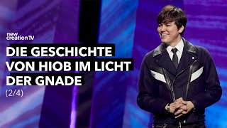 Die Geschichte von Hiob im Licht der Gnade (Teil 2/4) I Joseph Prince I New Creation TV Deutsch
