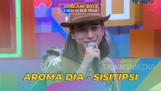 Download lagu Aroma Dia | SISITIPSI | DREAM BOX INDONESIA (22/3/23) mp3 Download lagu Aroma Dia | SISITIPSI | DREAM BOX INDONESIA (22/3/23) mp3