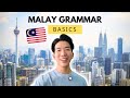 How To Learn BASIC MALAY Grammar Top 5 Grammar Rules Made Easy