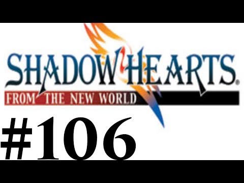 Let's Play Shadow Hearts III FtNW Part #106 Envious Jealousy